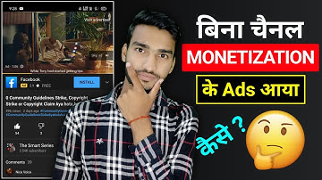 Channel Is Not Monetized And Ads Are Runing | Channel Monetize nhi hai or video par ads aa raha hai