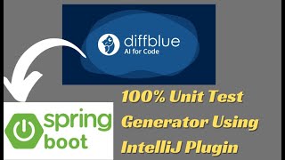 DiffBlue Plugin For IntelliJ Springboot Application | Automatic Unit Tests Generation using BlueDiff