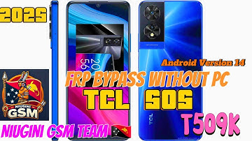 How to Bypass FRP TCL 505 | TCL T509K without PC | Android 14 | Remove Google Account #smartphone