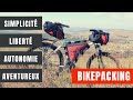 Laventure en mode minimaliste  ma vision du bikepacking