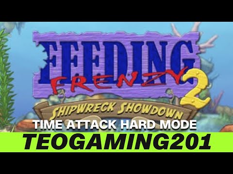 Feeding Frenzy 2: Shipwreck Showdown (Hard Mode) | Time Attack Full Gameplay Walkthrough