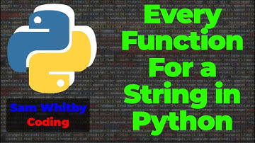 Mastering Python Strings: A Complete Guide to Every Function