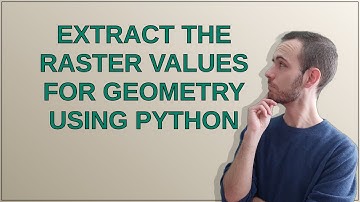 Extract the raster values for geometry using Python