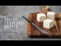 Vegan Cultured Butter ☆ ヴィーガン発酵バターの作り方