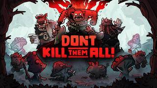 Dont Kill Them All | Early Access Announcement Trailer