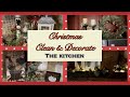 ~A lil clean and a lot of decorate my kitchen...for CHRISTMAS~