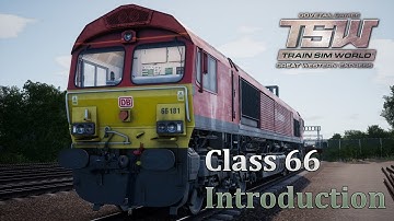 Train Sim World: Great Western Express Tutorials 3: Class 66 Introduction