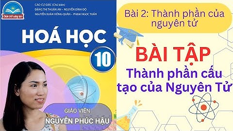 Chuyên đề bài toán về các hạt trong nguyên tử