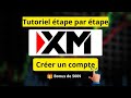 📌 Ouverture de compte XM : Comment ouvrir un compte réel XM | Bonus d’inscription XM jusqu’à 500 $