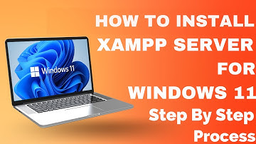 How To Install XAMPP Server For Windows 11 | XAMPP Step by Step install process | XAMPP windows 11