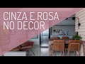 Apartamento com Decoração Cinza e Rosa e um Mix de Acabamentos Interessantes