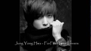 Video thumbnail of "Jung Yong Hwa ~ CN Blue - For First Time Lovers~Banmal Song~sub español"