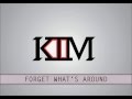 Kim colling  forget whats around