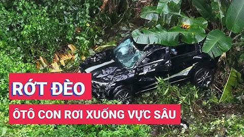 Xe ôtô con rơi xuống vực sâu trên đèo Bảo Lộc, 2 người thương vong