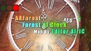 [adofai custom] ARForest - Forest of Clock x1.5 클리어 Lv.13 [Map By Editor AlriC]