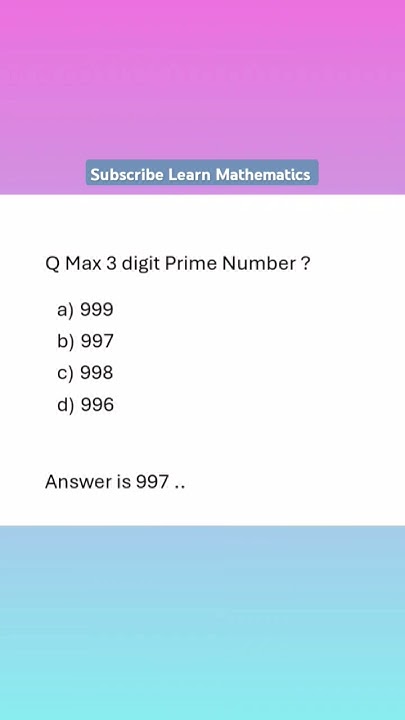 Largest 3 Digit Prime Number primenumber primenumbers largest-3-digit-prime-number-primenumber-primenumbers
