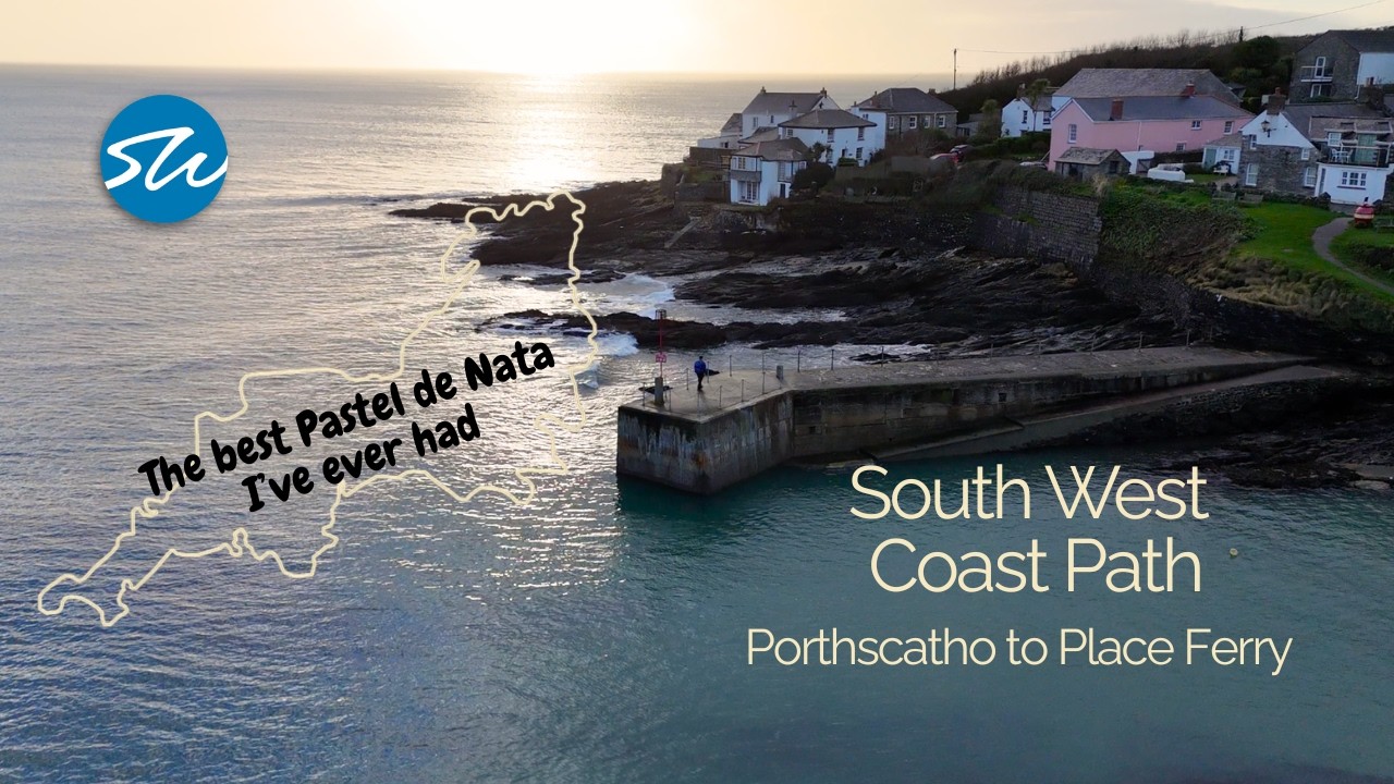 South West Coast Path Walk | Porthscatho to Place Ferry (Cornwall) | 630 Mile Journey Ep.1