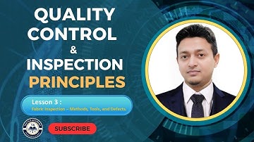 Lesson 3 | Fabric Inspection – Methods, Tools, and Defects