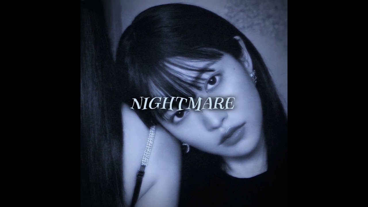 nightmare ; red velvet - slowed + reverb.