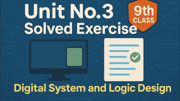9th class computer|chapter 3 digital system & logic design|
