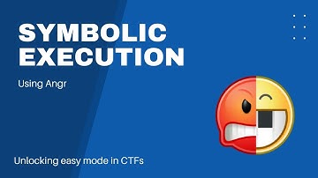 Symbolic Execution | Easy mode in ctfs using Angr [Hindi]