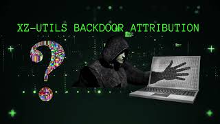 📰 Linux XZ Utils Backdoor Attribution Analysis