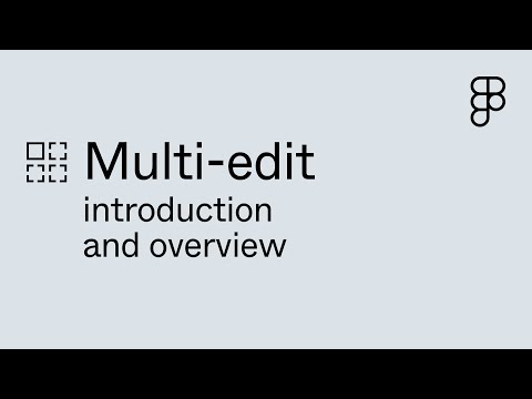 Multi-edit introduction and overview