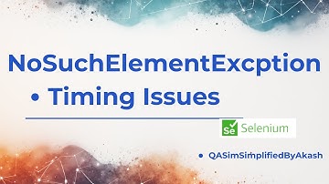 Common Selenium Mistake: NoSuchElementException (Element Not Rendered Yet)- Episode 4