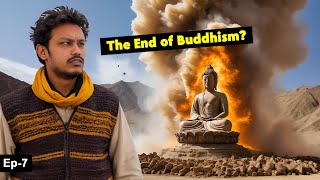 This Is How Buddhism Destroyed 🔥 In Afghanistan! Ep-7