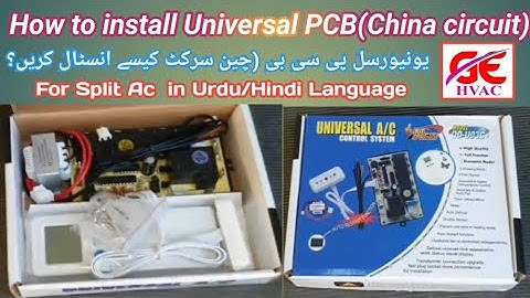 How to install Universal PCB(China circuit)in split Unit (Urdu/Hindi)Full video