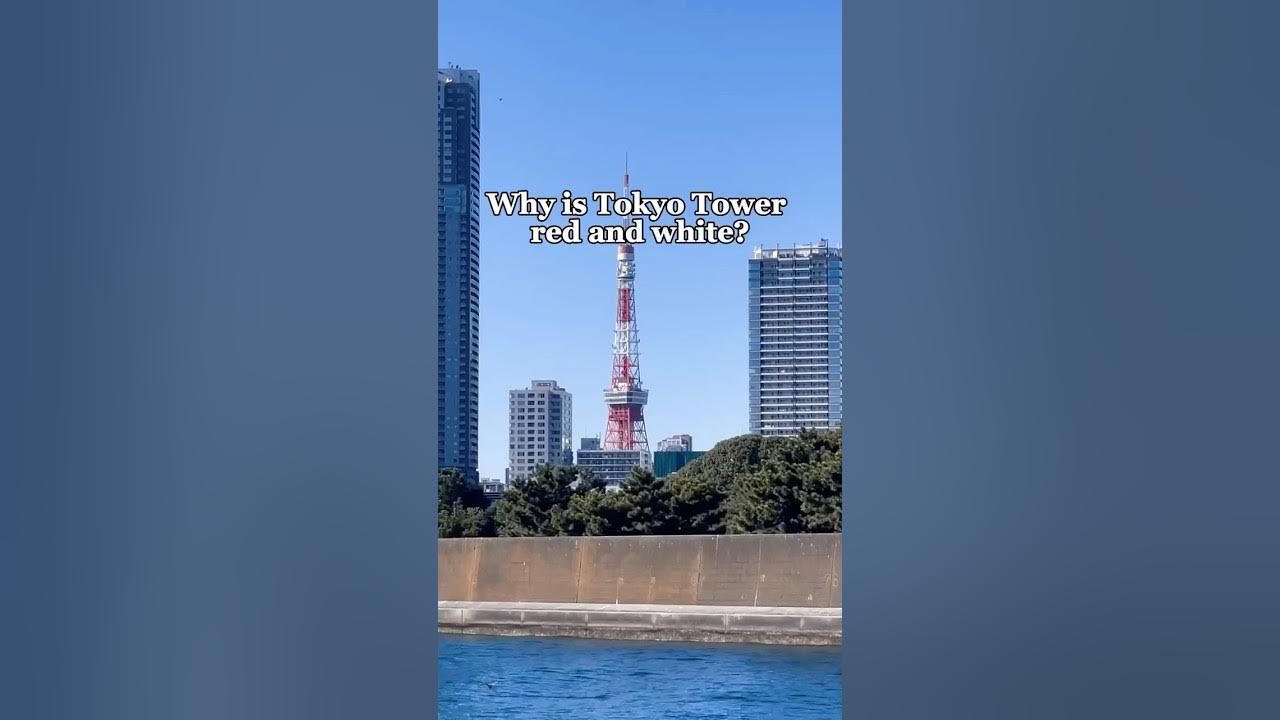 Why Is Tokyo Tower Red And White YouTube why-is-tokyo-tower-red-and-white-youtube