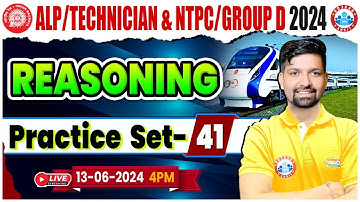Railway Reasoning Practice Set 41 | RRB ALP, TECHNICIAN, NTPC & Group D | Reasoning By Sandeep Sir
