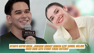 Ditanya Kapan Nikah, Jawaban Singkat Rangga Azof Sambil Melirik Haico Bikin Satu Studio Teriak Histe