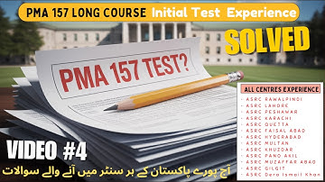 PMA 157 Long Course Initial Test Experience 4 | PMA 157 Most Repeated Verbal, Non Verbal & Academic
