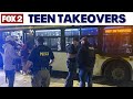 Teen Takeovers are spreading across the country, what to do?