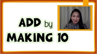 Add by Making 10