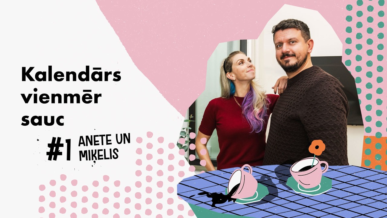 Kalendārs vienmēr sauc – Anete un Miķelis | S3 EP1