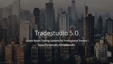 Introduction to TradeStudio 5.0 - Trading Strategies for Amibroker