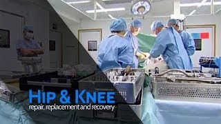 The Day of Surgery: Rapid Recovery Hip Replacement
