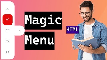 How to Create Magic Menu Icon - Vertical Tab Menu - HTML