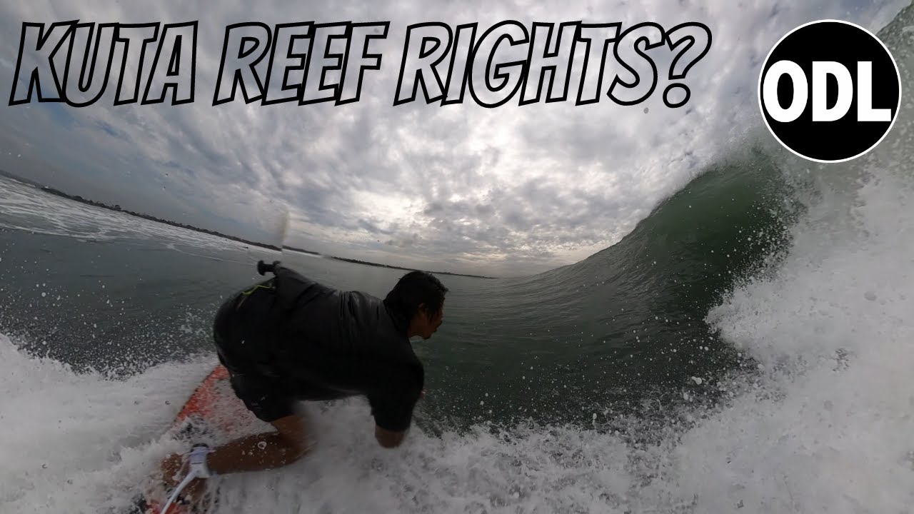 If Kuta Reef Was a RIGHT