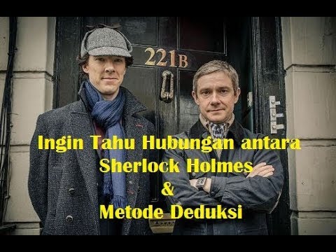 Ingin Tahu Hubungan antara Sherlock Holmes dan Metode Deduksi? - YouTube