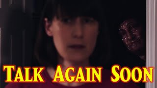 Talk Again Soon Short Horror Film