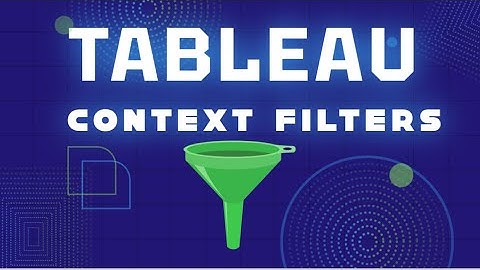 Mastering #Tableau Context Filters: Boost Your Dashboard Performance in Just 3 Minutes!