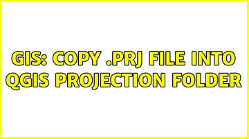 GIS: Copy .prj file into QGIS projection folder