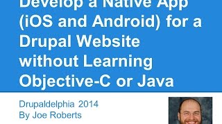 Develop a Native App (iOS and Android) for a Drupal Website without Learning Objective-C or Java screenshot 3