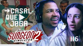 TAMY É A CIRURGIÃ MAIS SANGUE FRIO DO MUNDO NO SURGEON SIMULATOR 2 – CASAL QUE JOGA #6
