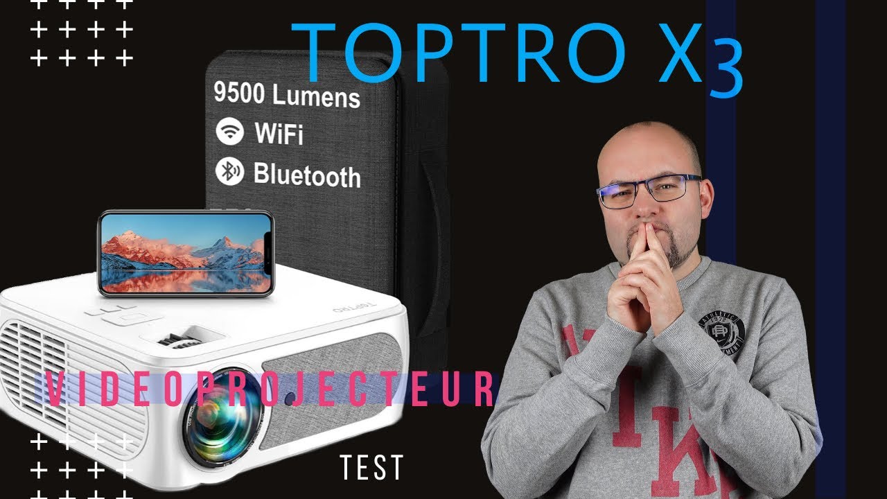 VIDEOPROJECTEUR TOPTRO X3 : WIFI, MIRACAST, 9500 LUMENS à moins de 300€,  une bonne AFFAIRE ? 