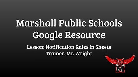 Google Sheet: Notifications Rules