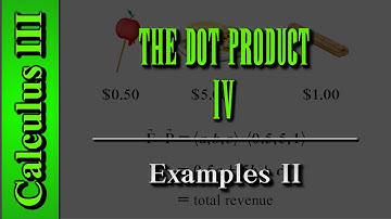 More Dot Product Examples